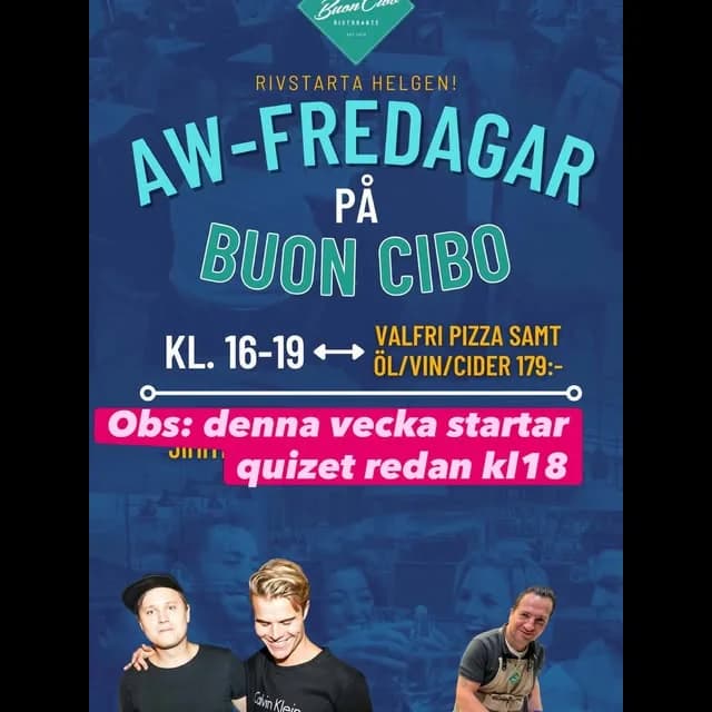 AW-fredagar på Buon Cibo: kl. 16–19 valfri pizza samt öl, vin eller cider 179 kr – affisch från Instagram